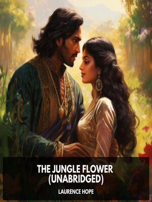cover image of The Jungle Flower (Unabridged)